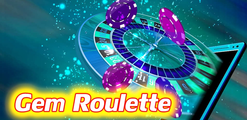 Gem Roulette